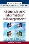Research and Information Management (Career Skills Library)