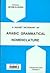 A Pocket Dictionary of Arabic Grammatical Nomenclature Arabic-Arabic