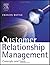 Customer Relationship Management: Concepts and Tools