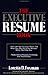The Executive Résumé Book