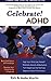Celebrate! ADHD