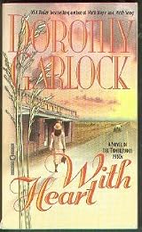 With Heart (Dolan Brothers, #4) by Dorothy Garlock | Goodreads