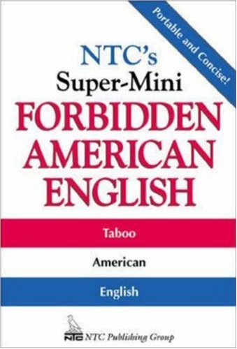 NTC's Super-Mini Forbidden American English (Paperback)