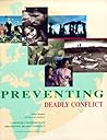 Preventing Deadly Conflict