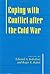 Coping with Conflict after the Cold War (Perspectives on Security)