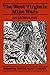 The West Virginia Mine Wars by David Alan Corbin