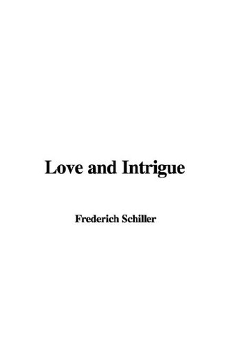 Love and Intrigue