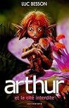 Arthur et la cité interdite by Intervista