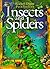 Insects And Spiders by Matthew Robertson