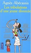 Les Tribulations d'une jeune divorcée
