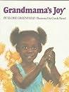 Grandmama's Joy by Eloise Greenfield