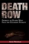 Death Row: Profiles of People Who Face the Ultimate Penalty
