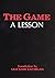 Game: A Lesson