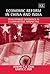 Economic Reform in China an...