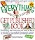 The Everything Get Published Book by Peter Rubie