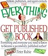 The Everything Get Published Book (Everything) The Everything Get Published Book (Everything)