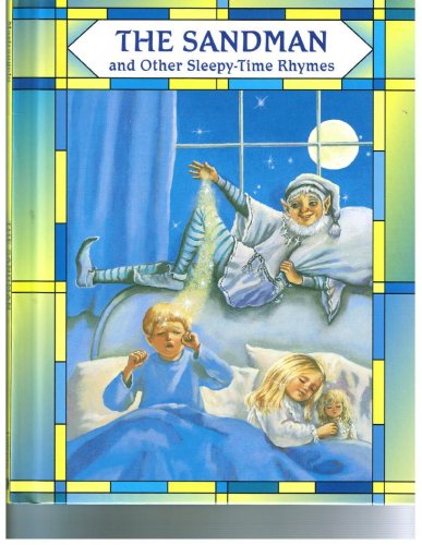 The Sandman and Other Sleepy-Time Rhymes (Hardcover)