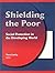 Shielding the Poor: Social Protection in the Developing World