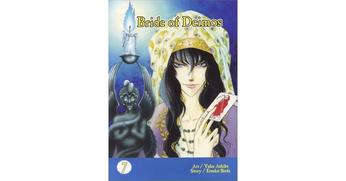 Bride of Deimos Vol. 7 (Akuma no Hanayome, #7) by Etsuko Ikeda