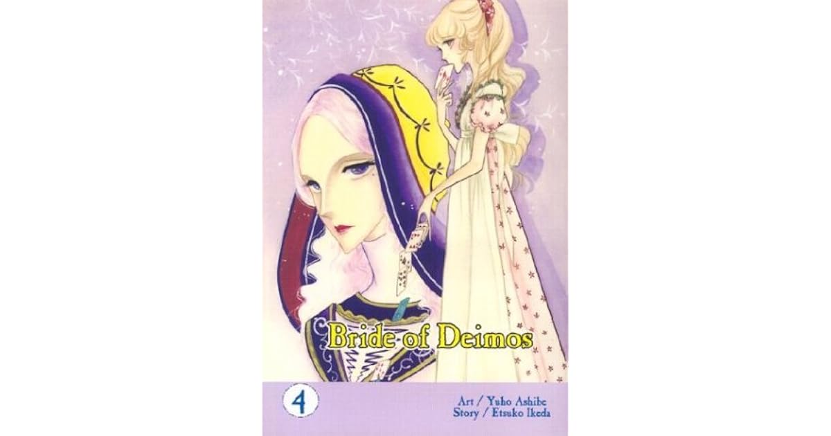 Bride of Deimos Vol. 4 (Akuma no Hanayome, #4) by Etsuko Ikeda