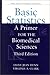 Basic Statistics: A Primer for the Biomedical Sciences