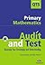 Audit and Test Primary Mathematics