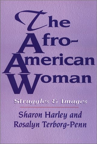 The Afro-American Woman: Struggles and Images (Paperback)
