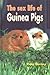 The Sex Life of Guinea Pigs by Peter Gurney