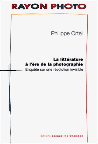 Litterature De L'ere De La Photographie (Paperback)