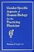 Gender-Specific Aspects of Human Biology for the Practicing Physician