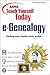 Sams Teach Yourself e-Genealogy Today