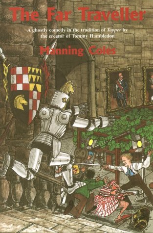 The Far Traveller: A Ghostly Comedy (Paperback)