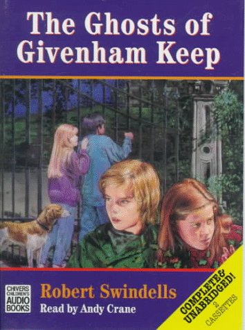 The Ghosts of Givenham Keep (Audio Cassette)