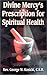 Divine Mercy's Prescription for Spiritual Health