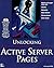 Unlocking Active Server Pages by Christoph Wille
