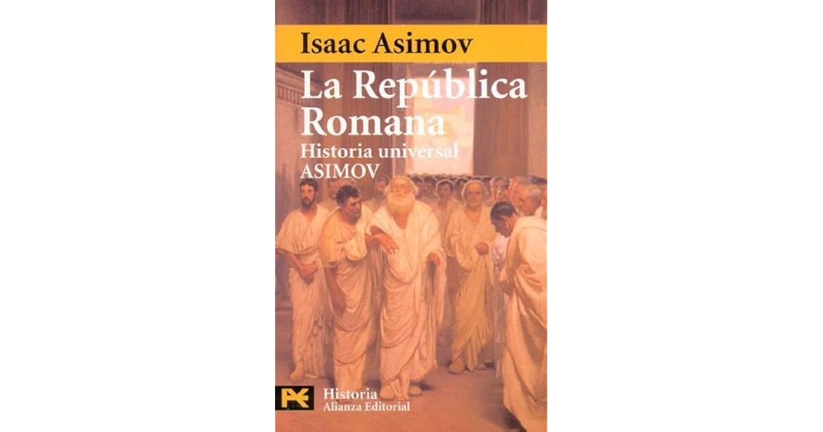 La República Romana by Isaac Asimov