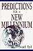 Predictions for a New Millennium