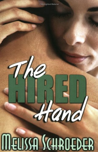 The Hired Hand (Hands On Duet, #1)