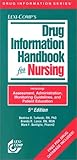 Drug Information Handbook for Nursing, 2003