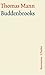 Romane und Erzahlungen Buddenbrooks Kommentar