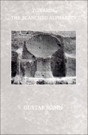 Towards the Blanched Alphabets (Paperback)