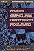 Computer Graphics Using Object-Oriented Programming by Steve Cunningham
