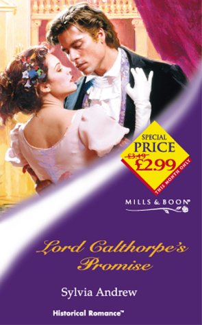 Lord Calthorpe's Promise (Historical Romance: Regency)
