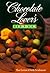 Chocolate Lover's Cookbook