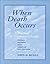 When Death Occurs by John M. Reigle