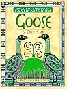 Goose (Little Library of Earth Medicine)