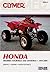 Clymer Honda Trx400ex Fourtrax and Sportrax 1999-2005 (CLYMER MOTORCYCLE REPAIR)
