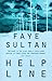 Help Line by Faye; Kennedy Teresa Sultan