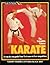 Karate: The Complete Course