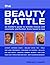 The Beauty Battle: An Insid...